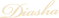 Diasha
